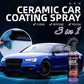 （Köp 2 och få 1 gratis/ Köp 3 och få 2 gratis ）3 i 1 Ceramic Car Coating Spray